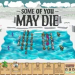 The Strategic Evolution of Indie Autobattlers: An In-Depth Look at ‘Some of You May Die’