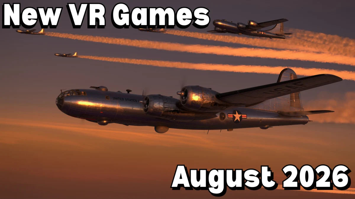 The VR Horizon: A Comprehensive Guide to New Releases for August 2026