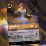 Harmonizing the Board: The Strategic Impact of Cinderella, Melody Weaver in Disney Lorcana: Ursula’s Return