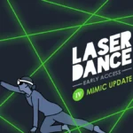 Precision and Persistence: Laser Dance Evolves with the Strategic ‘Mimic’ Update