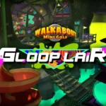 Slime, Nostalgia, and Miniature Golf: A Deep Dive into Walkabout’s ‘Gloop Lair’