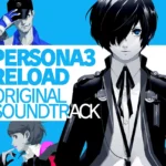 The Echoes of Port Island: An In-Depth Analysis of the Persona 3 Reload Soundtrack