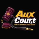 The Gavel Falls on Musical Mediocrity: Inside the Rise of Aux Court