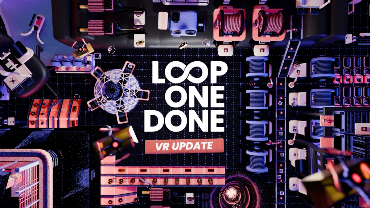 From Mixed Reality to Full Immersion: ‘Loop One: Done’ Exits VR Beta with Major Overhaul